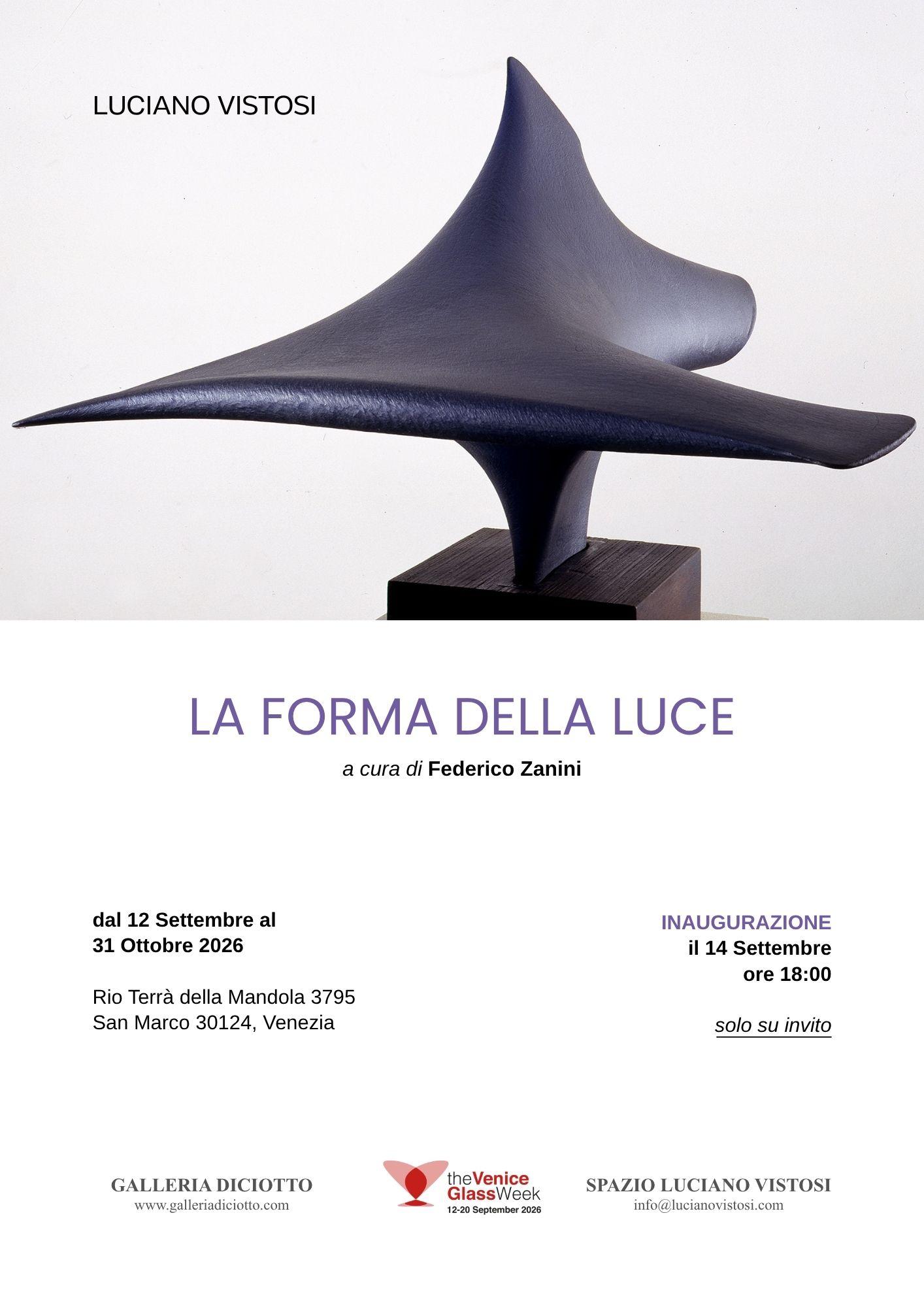 La Forma della Luce Luciano Vistosi MOSTRA